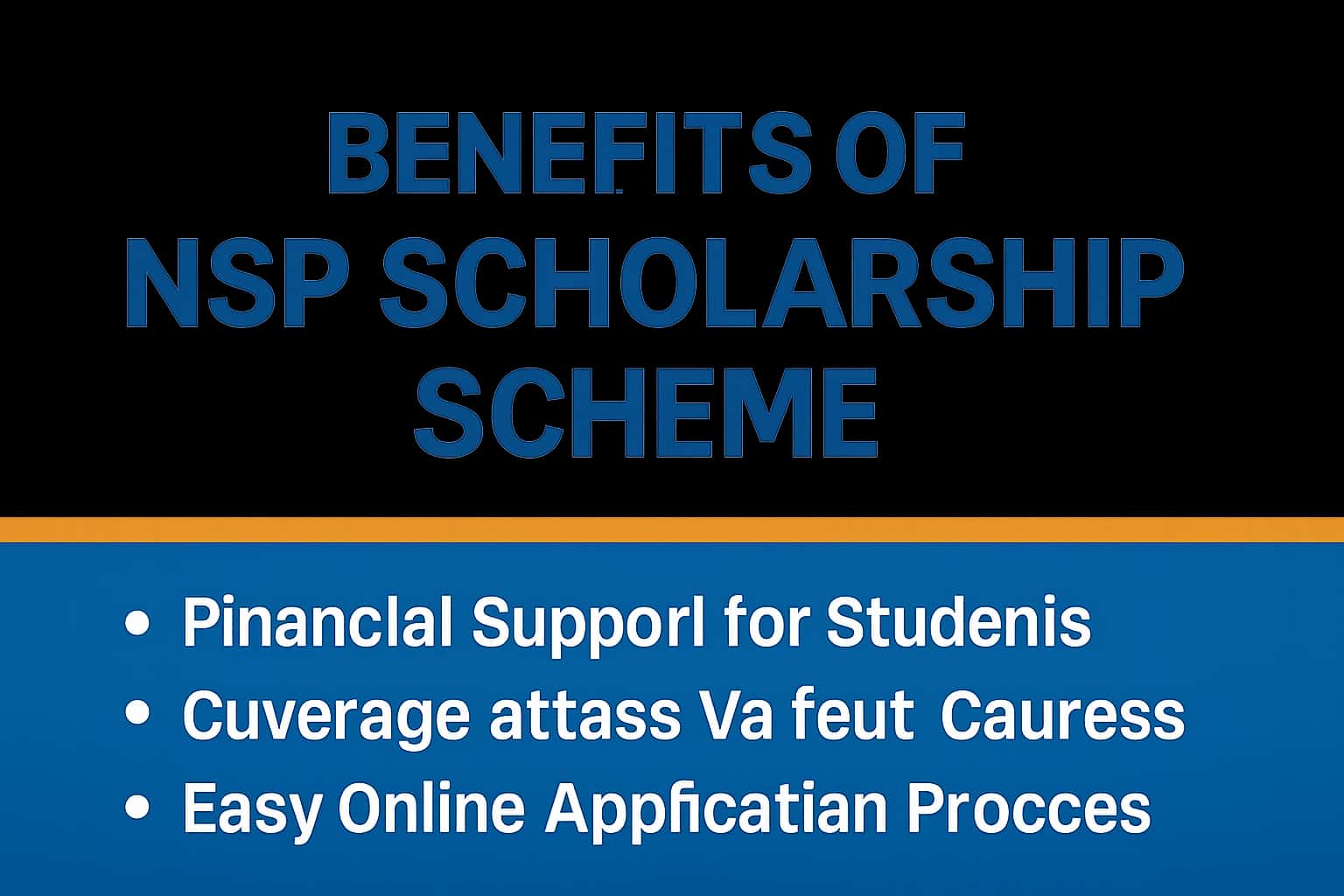 Benefits of NSP Scholarship Scheme