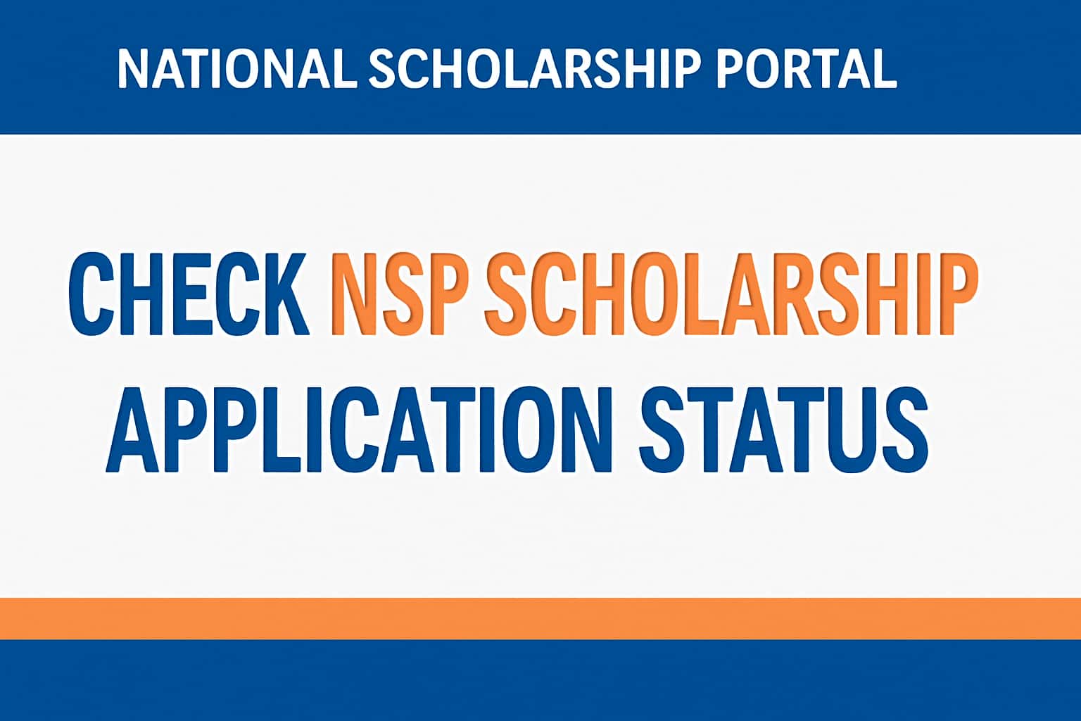 Check NSP Scholarship Application Status